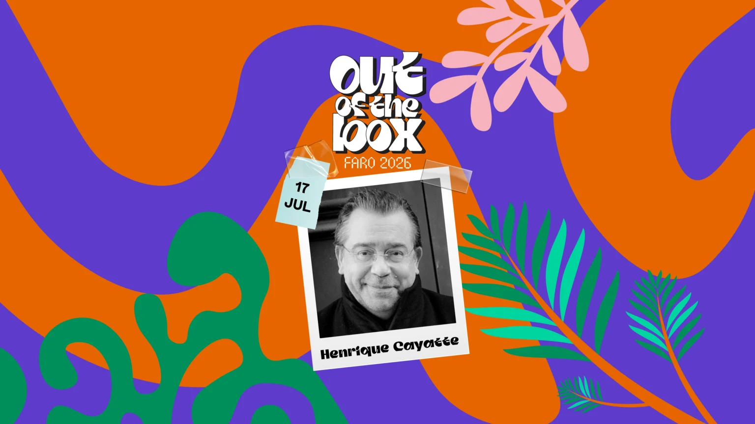 Imagem de divulgação do Out Of The Box 2026, com fotografia a preto e branco de Henrique Cayatte, convidado especial da Sunset Talk de encerramento no dia 17 de julho.